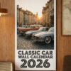 Classic Car Wall Calendar 2026 - 12 Month Planner with High-Quality Vintage Automobile Photography, Retro Decor Gift for Car Enthusiasts