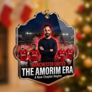 20251227 MANCHESTER UNITED THE AMORIM ERA Ornament 1