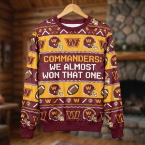 Washington Commanders Ugly Christmas Sweater – NFL “We Almost Won That One” Humorous Fan Gear