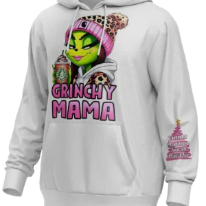 Custom Grinchy Mama Hoodie 2026