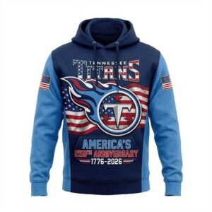 Tennessee Titans America's 250th Anniversary 1776-2026 Hoodie