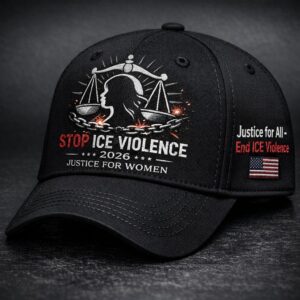 Stop ICE Violence Justice for Women 2026 Baseball Cap