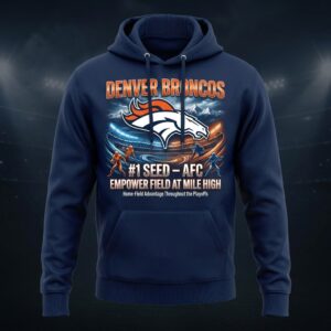 Denver Broncos #1 Seed AFC Empower Field At Mile High Hoodie