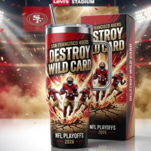 San Francisco 49ers Destroy Wild Card NFL Playoffs 2026 Tumbler