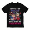 Buffalo Bills Up Characters I Love The Bills More Than My Valentine T-Shirt