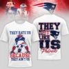 New England Patriots They Hate Us Because They Ain't Us T-Shirt