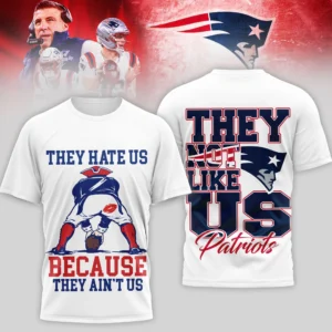 New England Patriots They Hate Us Because They Ain't Us T-Shirt