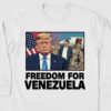 FreeDom For Venezuela Sweatshirt 1