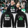 I Love Drake Maye Celtics Hoodie