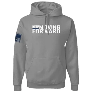 Keep Moving Forward Hoodie