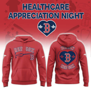 Boston Red Sox Healthcare Appreciation Night Hoodie