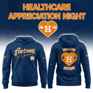 Houston Astros Healthcare Appreciation Night Hoodie