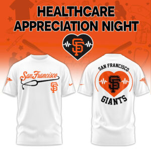 San Francisco Giants Healthcare Appreciation Night T-Shirt