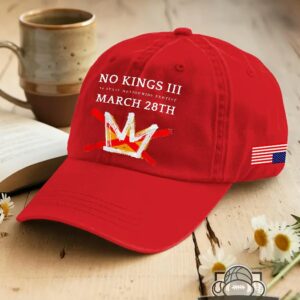No Kings III 50 State Nationwide Protest March 28th Baseball Cap