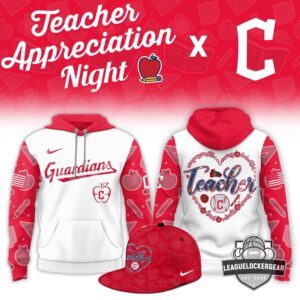 Cleveland Guardians Teacher Appreciation Night Hoodie And Cap