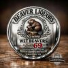 Beaver Liquors Serving Wet Beavers Since 69 Challenge Coin