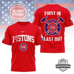 Detroit Pistons Firefighter First In Last Out T-Shirt