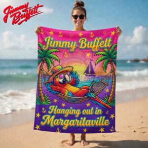 Jimmy Buffett Hanging out in Margaritaville Beach Towel