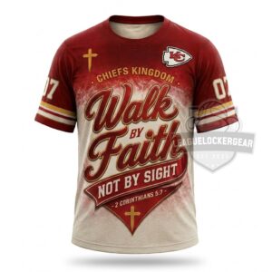 Kansas City Chiefs Walk by Faith 3D T-Shirt