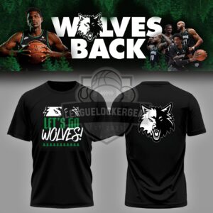 Minnesota Timberwolves Wolves Back Let's Go Wolves T-Shirt