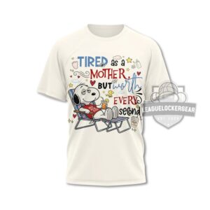 Snoopy Mom Tired As A Mother Maker Of Miracles T-Shirt