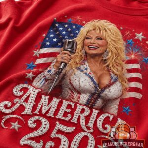 Dolly Parton America 250 Years Of Freedom T-Shirt