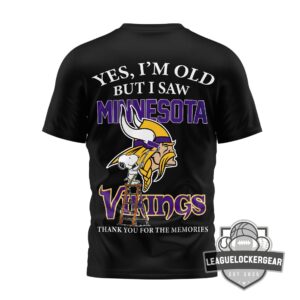 Minnesota Vikings Snoopy Yes I'm Old But I Saw Vikings Greatness T-Shirt