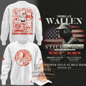 Morgan Wallen Still The Problem Tour 2026 Denver Broncos Fans Sweatshirt