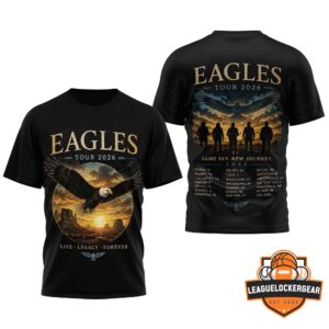 Eagles Tour 2026 Live Legacy Forever T-Shirt