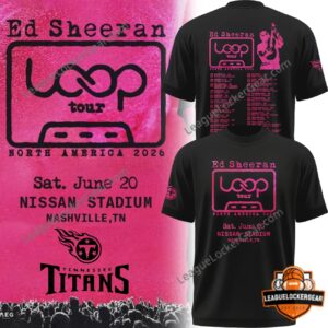 Ed Sheeran Loop Tour North America 2026 Nashville Tennessee Titans T-Shirt