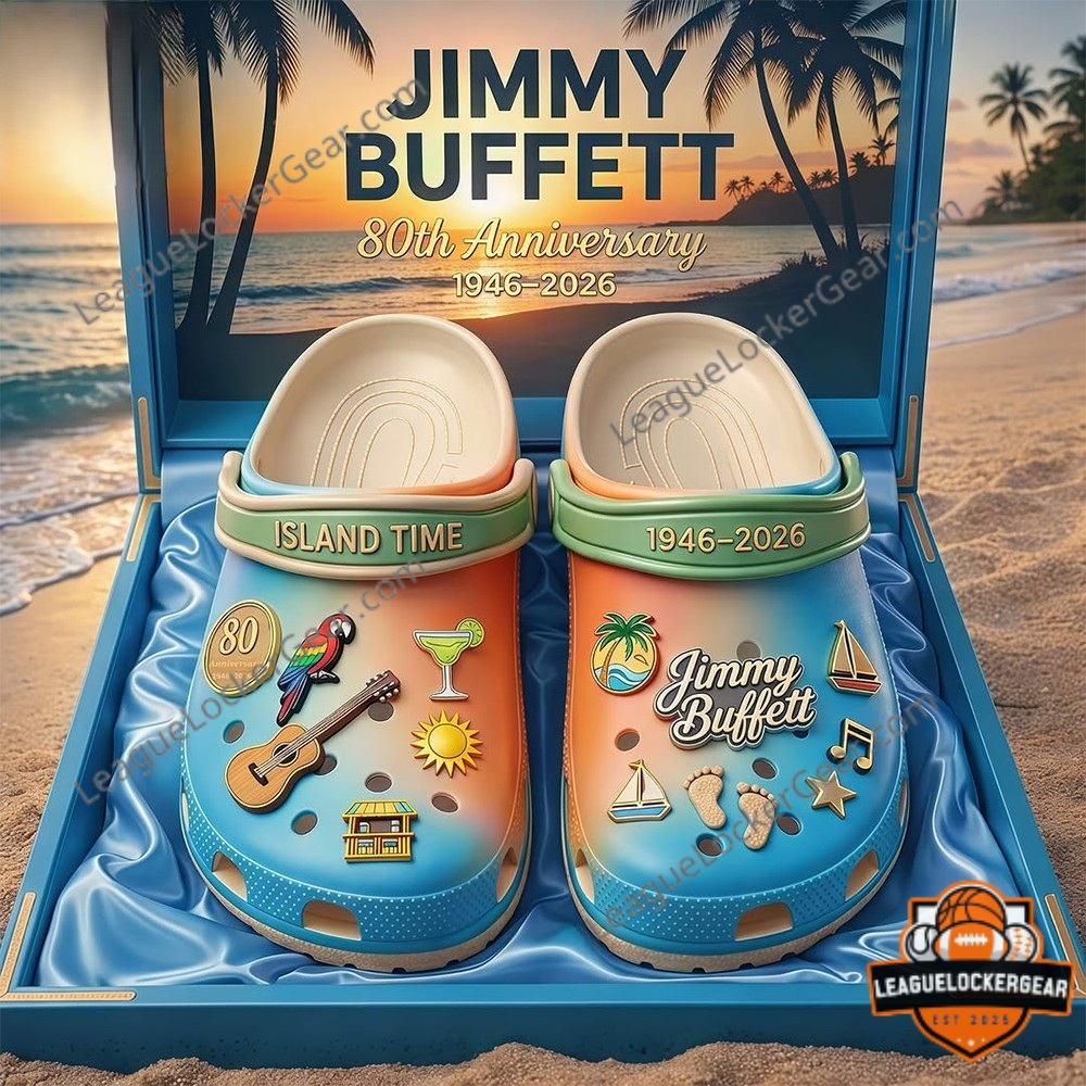 Jimmy Buffett 80th Anniversary 1946-2026 Island Time Crocs