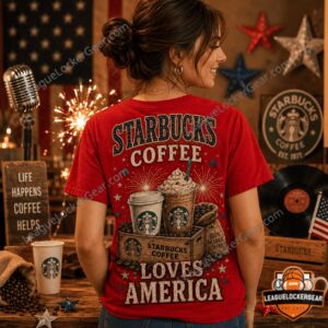 Starbucks Coffee 250 Years of Freedom 1776-2026 Loves America T-Shirt