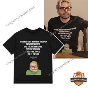 Cyr If You’re In Chat Wondering If I Copied PayMoneyWubby’s Shirt