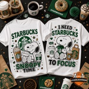 Snoopy Starbucks Snoopy Time I Need Starbucks To Focus T-Shirt
