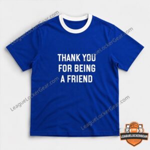 Tom Holland Thank You For Being A Friend T-Shirt