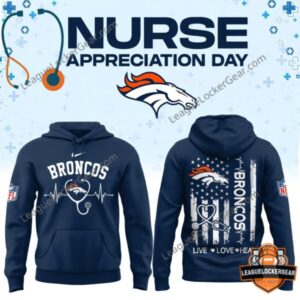 Denver Broncos Nurse Appreciation Day Hoodie 2026 - front and back views