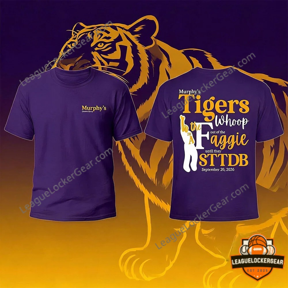 LSU Tigers Murphy's Tigers Whoop the Aggie STTDB 2026 T-Shirt - photo 2