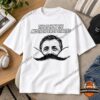This Is How The Mustache First Started T-Shirt - front view showing portrait and oversized curled mustache