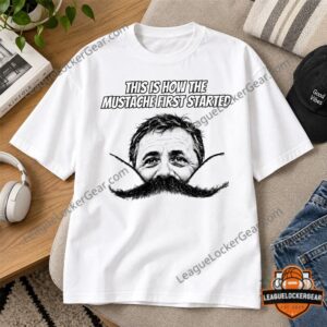 This Is How The Mustache First Started T-Shirt - front view showing portrait and oversized curled mustache